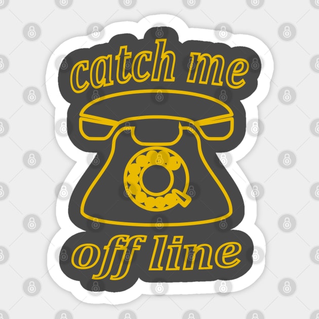 catch me offline Sticker by Porus